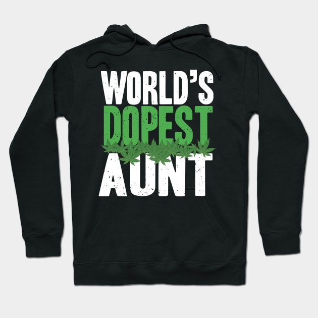 World's dopest Aunt gift for Auntie Hoodie by Shirtttee